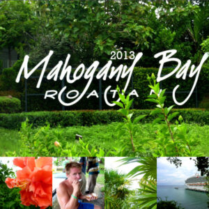 Cypress Independent Mahagany Bay Isla Roatan 2013
